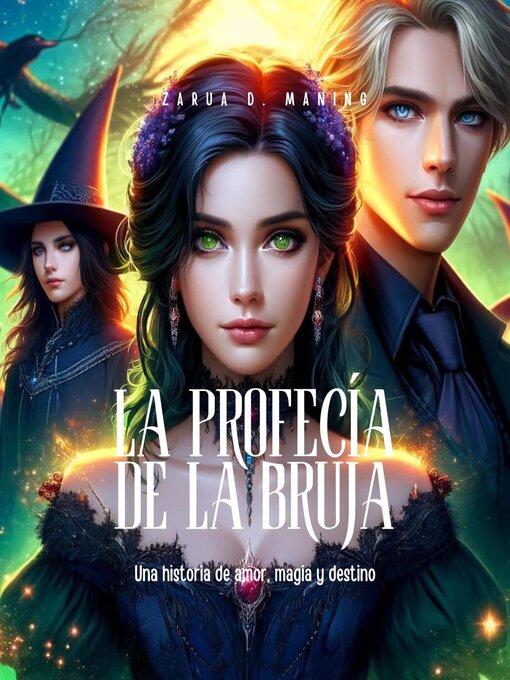 Title details for La Profecía de la Bruja by Zarua D Maning - Available